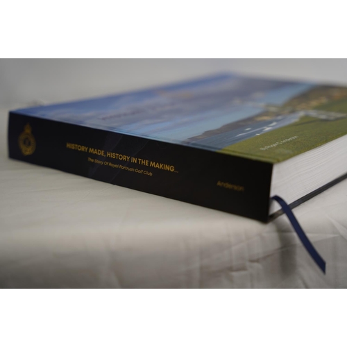 300 - A large souvenir book 'Royal Portrush Golf Club' - History made, History in the Making, The Story of... 