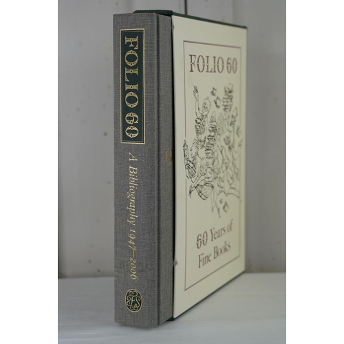 445 - 'Folio 60 - 60 Years of Fine Books - A Bibliography 1947 - 2006', 2007.