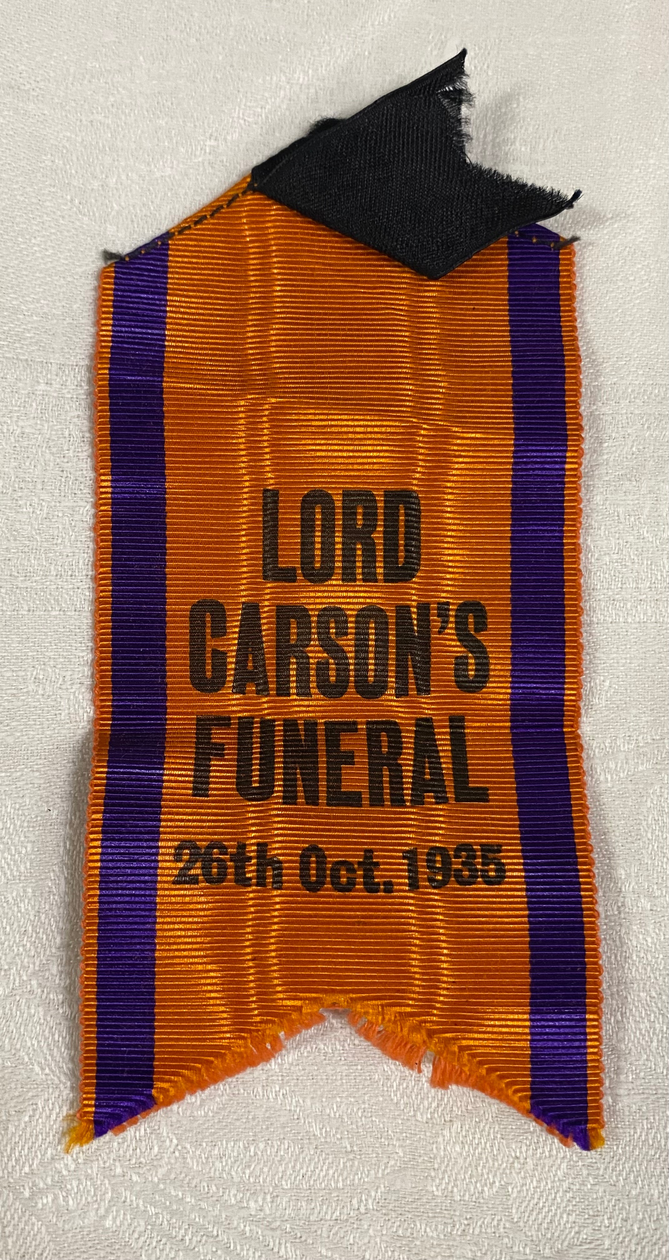 An original funeral ribbon worn at Lord Carsons Funeral, dated 26th ...