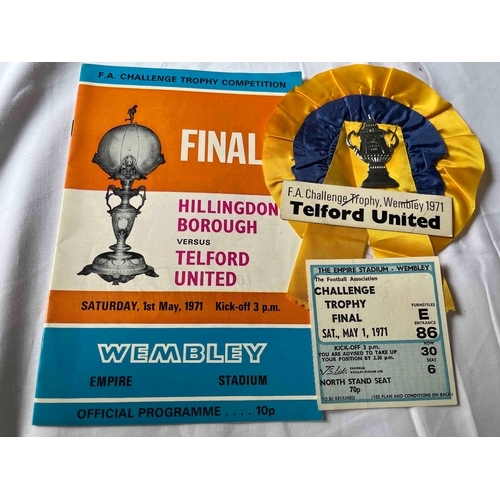 484 - Telford  v Hillingdon Borough 1971 FA Challenge trophy Final Programme Ticket and Rosette, Accompani... 