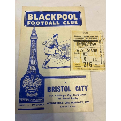 54 - 1958/59 Ticket and Programme, Blackpool v Bristol City FA Cup 4th Round replay, Clean.