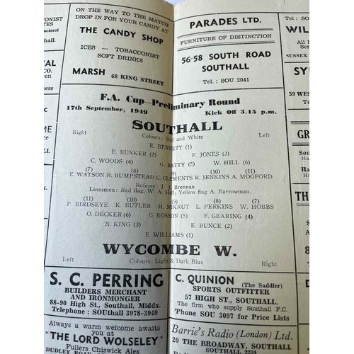 323 - 1949/50 Southall v Wycombe Wanderers. FA Cup, slight tear on crease.