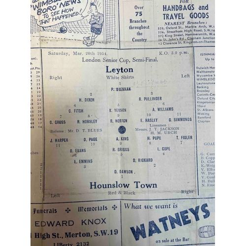 37 - 1953/54 at Wimbledon, Leyton v Hounslow Town, London Senior Cup. Crease and Hounslow written on fron... 