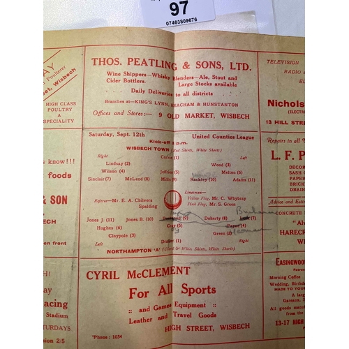 97 - 1953/54 Wisbech town Town v Northampton Town 'A', Dated September 12,  Team changes in middle in pen... 