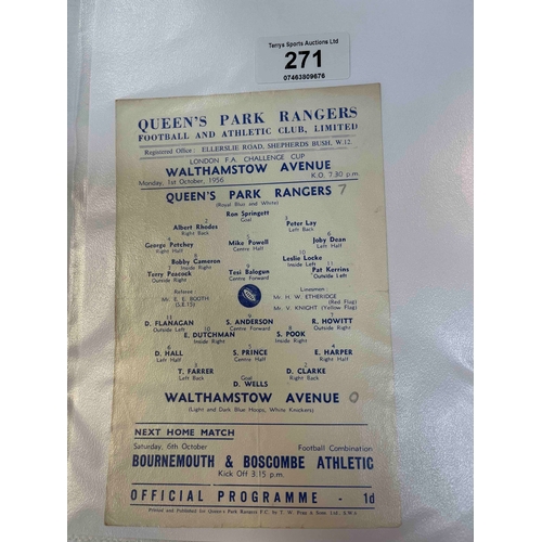 271 - 1956/57 Queens Park Rangers v Walthamstow Avenue. London FA Challenge Cup, SOF, S/S, Slight tear on ... 