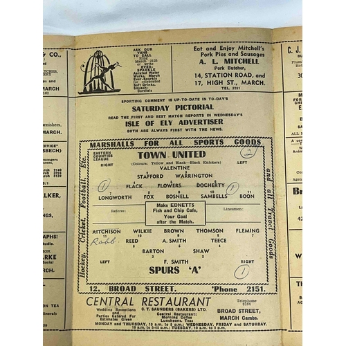 232 - 1959/60 March Town v Spurs A. Team change and score in middle, but in good condition.