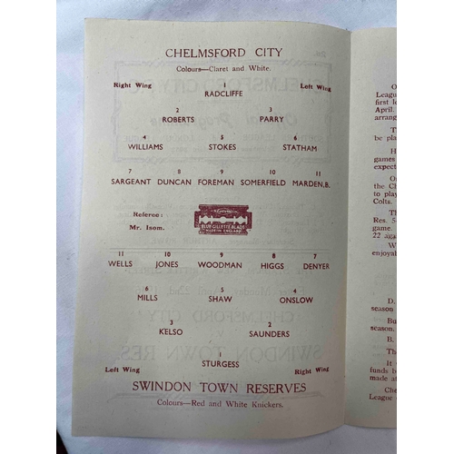 575 - 1945/46 Chelmsford City v Swindon Town reserves. Southern League, very good copy