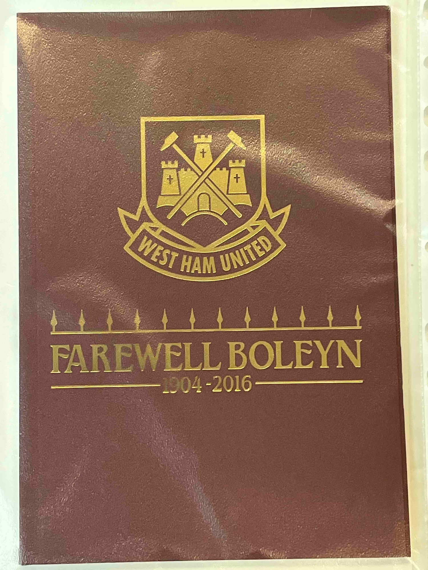 West Ham Uniteds Farewell Boleyn 1904 2016 V Manchester United Programme