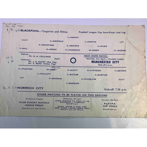 235 - 1963 League Cup Semi Final Blackpool v Norwich City, S/S TC, score, marks on front but very rare