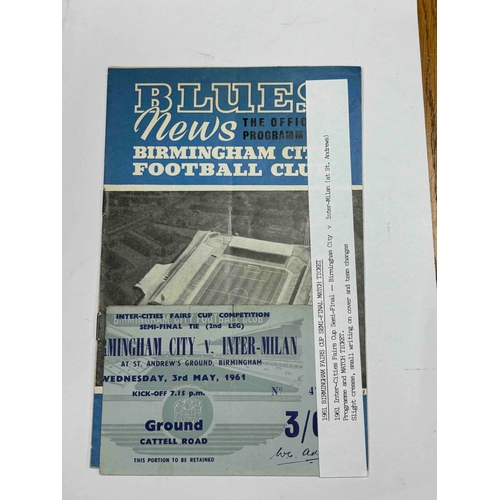 513 - Ticket + Programme 1961 Fairs Cup Semi Final, Birmingham City v Inter Milan at St Andrews, Slight cr... 