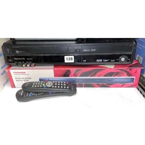 128 - TOSHIBA DVD PLAYER WITH USB AND PANASONIC DVD VHS VCR