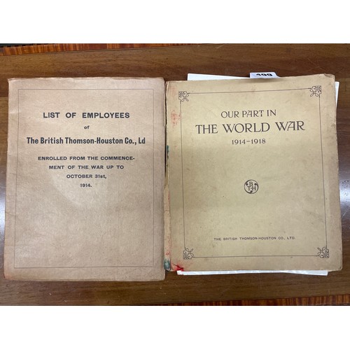 499 - BRITISH THOMPSON HOUSTON COMPANY OUR PART IN THE WORLD WAR 1914-1918 WITH LIST OF ENROLLED EMPLOYEES