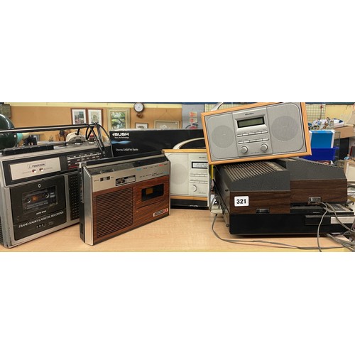 321 - BUSH DAB RADIO, RECORD PLAYER AND OTHERS