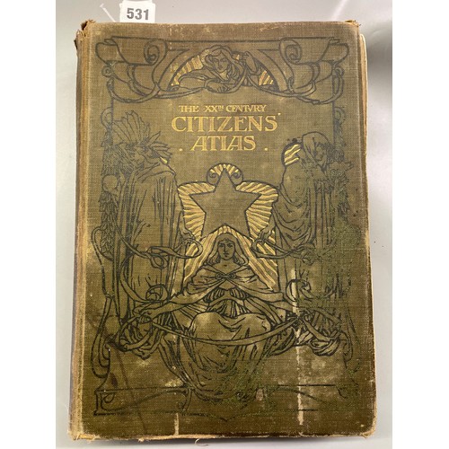 531 - EARLY 20TH CENTURY CITIZENS ATLAS