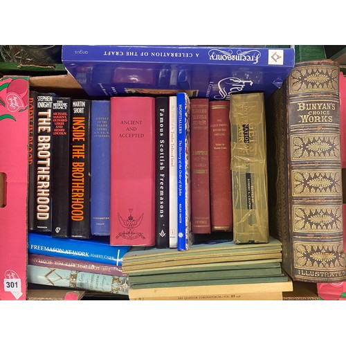 301 - TWO BOXES OF HARD BACK BOOKS ON FREE MASONARY AND LEATHER BOUND BUNNIYANS CHOICE WORKS