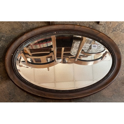 103 - OVAL BEVELLED MIRROR