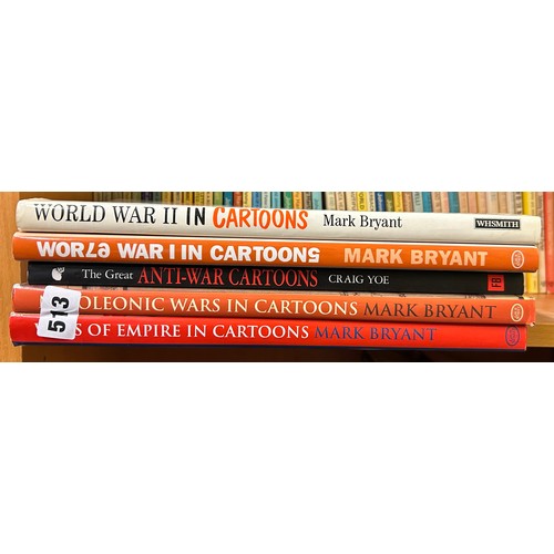 513 - FIVE BOOKS BY MARK BRYANT OF WARS IN CARTOONS