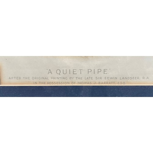 358 - PRINT OF A QUIET PIPE AFTER THE ORIGINAL BY SIR EDWIN LANDSEER, FRAMED A GLAZED