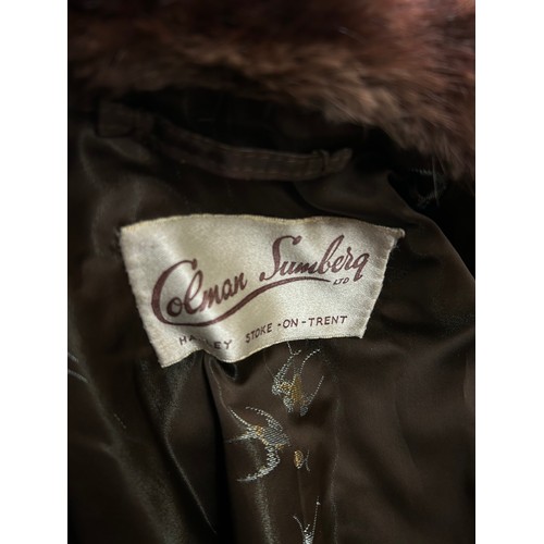 225 - TWO LADIES COLMAN SUMBERG BROWN FUR COATS AND A GREY FOUX FUR COAT