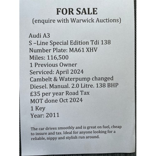 1 - AUDI A3 S-LINE SPECIAL EDITION TDI 138 NUMBER PLATE MA61 XHV, MILEAGE 116,250, SERVICED FEB 2024, FU... 