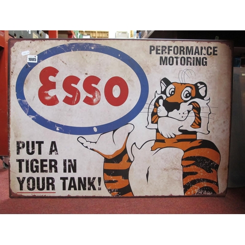 1005 - Advertising - Metal Wall Sign Esso 'Put a Tiger in Your Tank' 50 x 70cm.