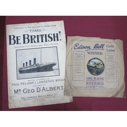 1359 - 'Be British' Descriptive Song and Recitation, dedicated to the crew of The Titanic, release in 1912,... 