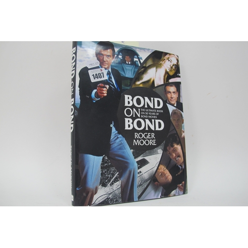 1407 - James Bond, Roger Moore Autograph, ink signed (unverified) on a Bond on Bond book.