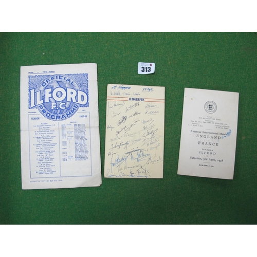 313 - 1948 England v. France Amateur International at Ilford Programme, autographed by many players. White... 