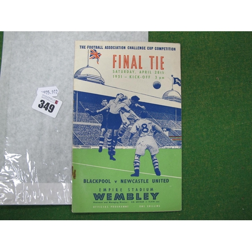 349 - 1951 F.A. Cup Final Programme Blackpool v. Newcastle United, (rusty staples).