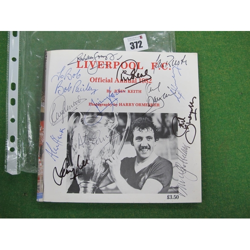 372 - Liverpool F.C Autographs, including Bob Paisley, Case, Hansen Grobbelaar, Rush, Dalglish, all signed... 