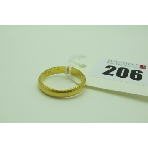 206 - A 22ct Gold Wedding Band, (finger size Q) (4.4grams).