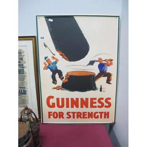 1218 - Modern Advertising 'Guinness For Strength' Metal Wall Sign, 70 x 50cm.