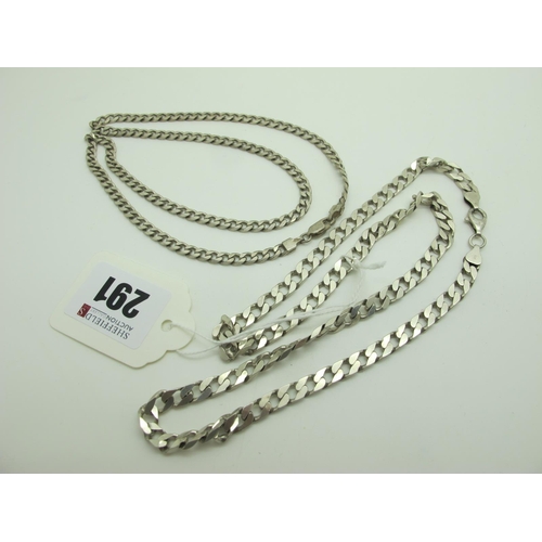 291 - Two Flat Curb Link Chains, stamped 