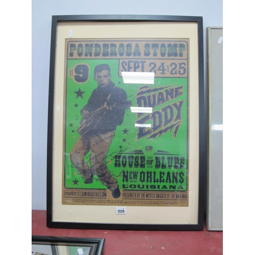 1326 - A Poster - Ponderosa Stomp Sept 24, 25, Duane Eddy House of Blue, New Orleans, Louisiana, inscribed ... 