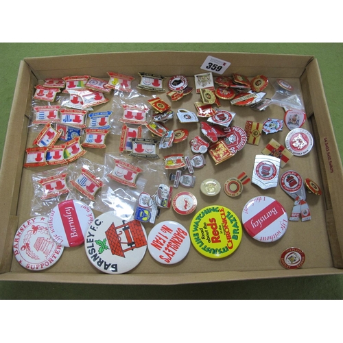 359 - Barnsley F.C Badges - enamelled, tin, individual matches, loyal supporter etc, approximately seventy... 