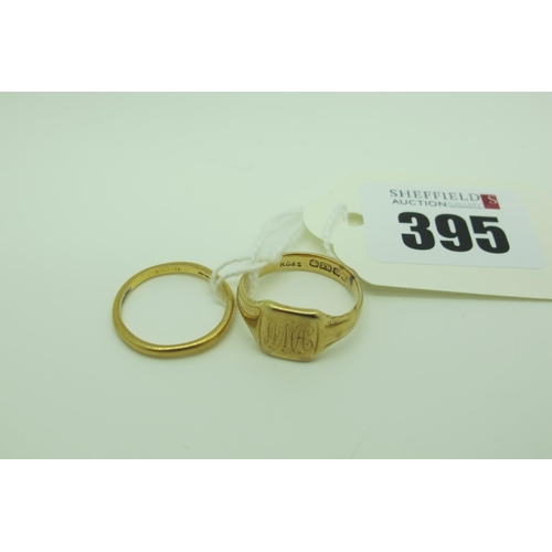 395 - An 18ct Gold Signet Style Ring, initialled (feint / worn) (finger size N1/2); together with a weddin... 