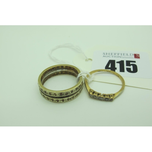 415 - A 9ct Gold Band, with inset highlights; together with a dainty five stne ring, stamped 