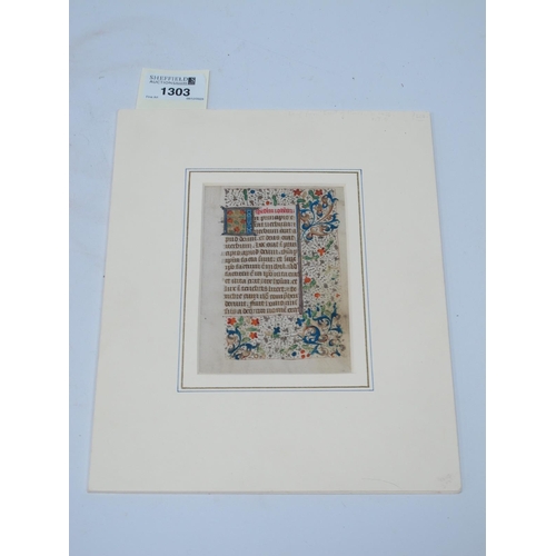 1303 - A Book Leaf From The Book of Hours on Vellum, the script within scrolling floral foliage border, 12 ... 