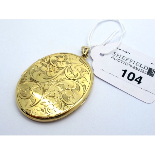 104 - A Large 9ct Gold Oval Locket Pendant, leaf scroll engraved to the front (overall length excluding su... 