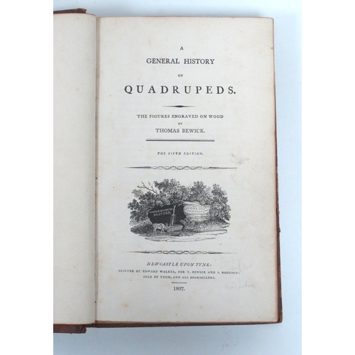 1340 - Bewick [Thomas] : A General History of Quadrupeds, 5th edition, printed for Edward Walker, Newcastle... 