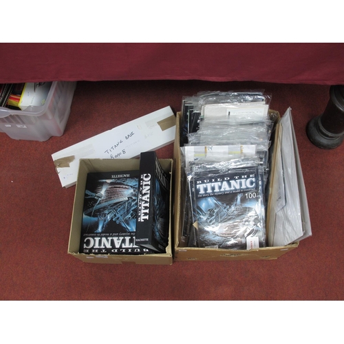 420 - One Hundred Issues of Hachette Build The Titanic Partworks (1-100). All bags have been opened. Toget... 