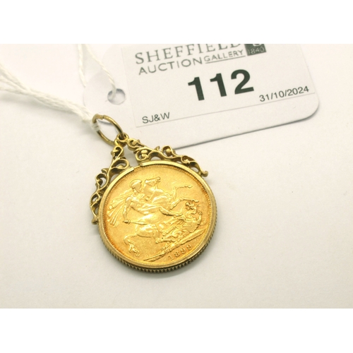 112 - Victoria Sovereign, 1899, within a 9ct gold pendant mount, with scrolling detail to surmount.