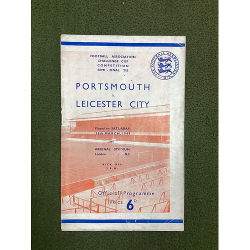 773 - 1949 F.A Cup Semi Final Programme Portsmouth v. Leicester City at Highbury; 1950 F.A. Cup Semi Final... 