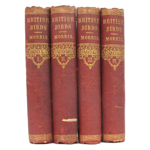 1318 - Morris [Rev. F.O.]:- A History of British Birds, vols I - IV, red cloth bindings. (4)