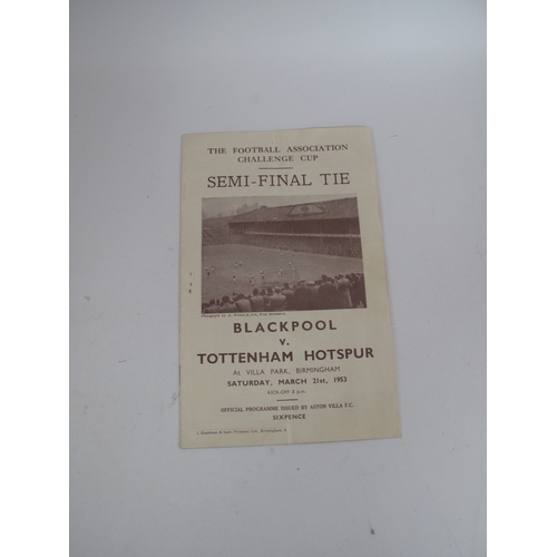 944 - 1953 F.A. Cup Semi Final Programme Blackpool v. Tottenham Hotspur, at Villa Park.