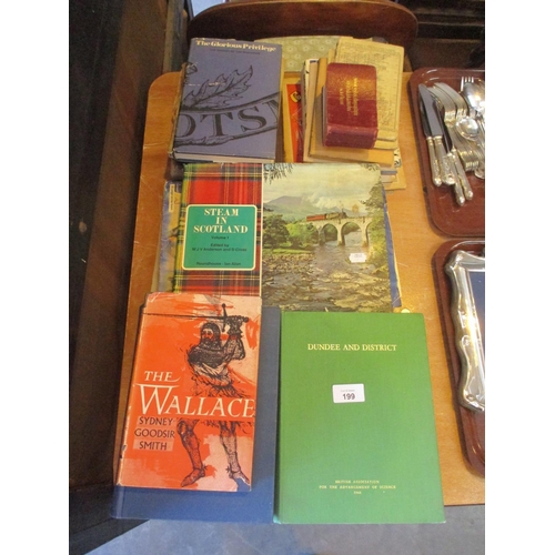 199 - Various Scottish Books etc