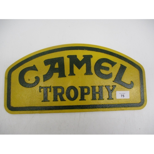 75 - Large Camel Trophy Sign