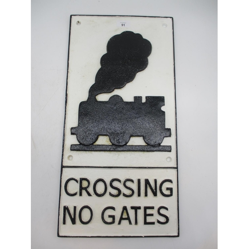91 - Level Crossing Train Sign