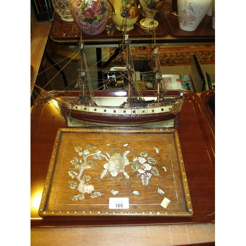 165 - Chinese Mother of Pearl Inlaid Tray and a Wooden Model Galleon