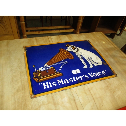 149 - His Masters Voice Enamel Sign, 31x41cm